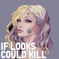 If Looks Could Kill - Full Cover cover